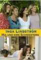 Inga Lindström: Mia a její sestry