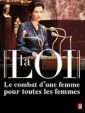 La loi, le combat d'une femme pour toutes les femmes