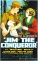 Jim, the Conqueror