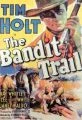 The Bandit Trail