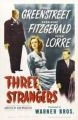 Tři cizinci (Three Strangers)