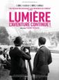 Bratři Lumiérové: Dobrodružství pokračuje (Lumière, l'aventure continue)