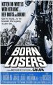 Rození smolaři (Born Losers)
