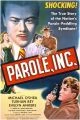 Parole, Inc.