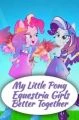 My Little Pony: Equestria Girls - Better Together