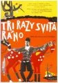 Tri razy svitá ráno