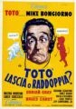 Totò, lascia o raddoppia