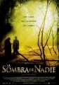 Stín ducha (La sombra de nadie)