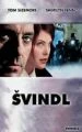 Švindl (Swindle)