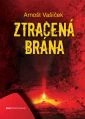 Ztracená brána (3/3)