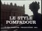 Le style Pompadour