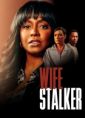 Wife Stalker