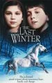 Poslední zima (The Last Winter)