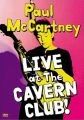 McCartney Paul - Live at the Cavern Club 1999