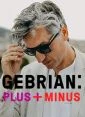 Gebrian: Plus/Minus (Gebrian: PLUS/MINUS)