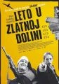 Léto ve zlatém údolí (Ljeto u zlatnoj dolini)