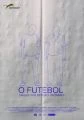 O futebol