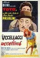 Dravci a vrabci (Uccellacci e uccellini)