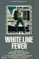 Muž v kamiónu (White Line Fever)