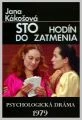 Sto hodin do zatmění (Sto hodin do zatmenia)