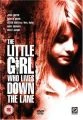 Děvčátko, které bydlí na konci ulice (The Little Girl Who Lives Down the Lane)