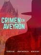 Stíny smrti: Vražda v Aveyronu