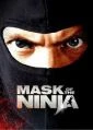 Ninjové útočí (Mask of the Ninja)