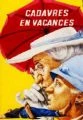 Mrtvoly na dovolené (Cadavres en vacances)