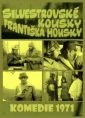 Silvestrovské kousky Františka Housky