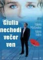 Giulia nechodí večer ven (Giulia non esce la sera)