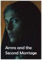 Amra a druhé manželství (Amra and the Second Marriage)