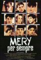 Mery navždy (Mery per sempre)