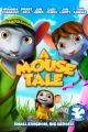 A Mouse Tale