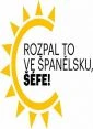 Rozpal to ve Španělsku, šéfe!