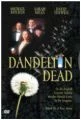 Smrt pampeliškám (Dandelion Dead)