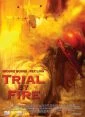 Běsníci peklo (Trial by fire)