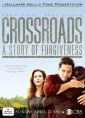 Křižovatka: Příběh o odpuštění (Crossroads: A Story of Forgiveness)