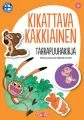 Kikattava Kakkiainen