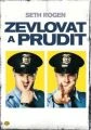 Zevlovat a prudit (Observe and Report)