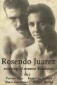 Příběh Rosanda Juareze (La otra historia de Rosendo Juárez)