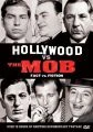 Hollywood versus zločin: Fakty a fikcia (Hollywood VS the Mob: Fact VS Fiction)