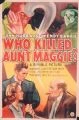 Who Killed Aunt Maggie?