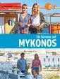 Osudové léto na Mykonosu (Osudové léto na Mykonosu  Ein Sommer auf Mykonos)