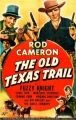 The Old Texas Trail