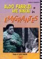 Emigranti (Emigrantes)