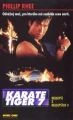 Karate tiger 7: Nejlepší z nejlepších 3 - Není cesty zpět