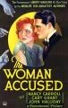 The Woman Accused