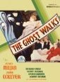 The Ghost Walks