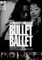 Bullet Ballet