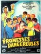 Nebezpečné sliby (Les promesses dangereuses)